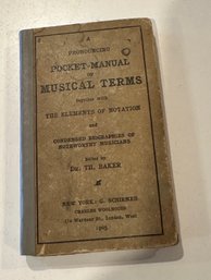 Lot 329 - 1905 Pocket Manual Of Musical Terms - Miniature Antique Book - Biographies Of Noteworthy Musicians