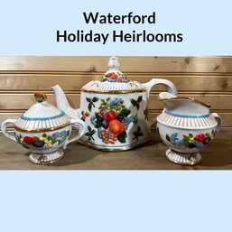 Lot 70- Waterford Holiday Heirlooms Tea Pot - Creamer And Sugar - Fruit Motif