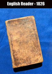 Lot 394- 198 Years Old! Antique 1826 English Reader By Lindley Murray