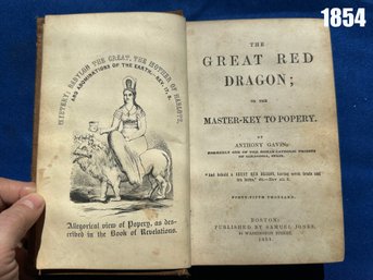 Lot 402- 1854 The Great Red Dragon Of The Master Key To Popery - Illustrated - Anthony Gavin