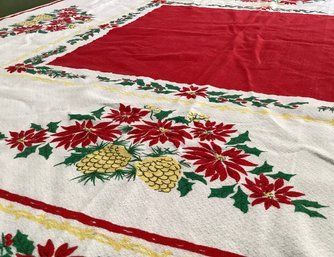 Lot 106SES- Vintage Christmas Tablecloth 45 X 50 Holly Berries, Pine Cones Pointsettia Bright Green Leaves