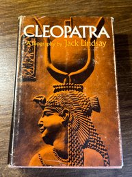 Lot 305 -Cleopatra A Biography By Jack Lindsay - 1970 First American Edition Hardcover Book
