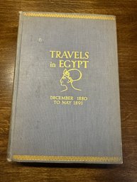 Lot 312 - Travels In Egypt - December 1880 - May 1891 - 1st Limited Edition 475/1000 - Vintage 1936