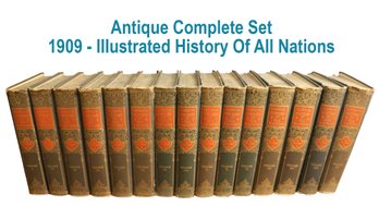 Lot 275- 1909 - Illustrated History Of All Nations - Maps, Portraits  - Complete 15 Hardcover Book Set -