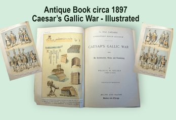 Lot 304 - Caesar's Gallic War Antique Book Copyright 1886 And 1897 - Francis W Kelsey