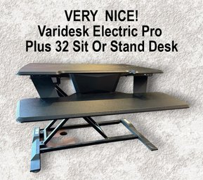 Lot 300 -  Varidesk Electric Pro Plus 32 Sit Or Stand Desk Rises Up And Down - For One Monitor