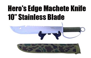 Lot 262 - Hero's Edge Machete Knife With Camo Sheeth - 10 Inch Stainless Blade