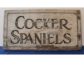 Lot 417- LARGE 23 Inch Antique Hand Painted On Wood ' Cocker Spaniels ' Dog Sign