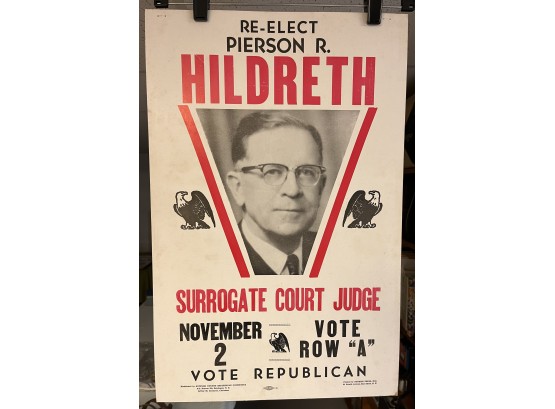 Pierson R. Hildreth Surrogate Court Judge Campaign Advertising Poster