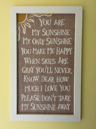 Decorative 15 X 24 Wall Sign - You Are My Sunshine