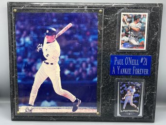 Paul ONeil #21 A Yankee Forever Wall Plaque