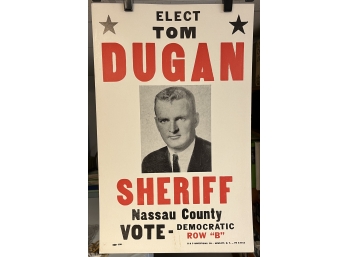 Tom Dugan For Nassau County Sheriff Campaign Advertising Poster