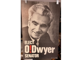 Elect O Dwyer For Senator Campaign Advertising Poster