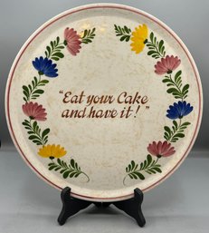 Hand Painted Ceramic Serving Platter - Made In Germany - Eat Your Cake And Have It