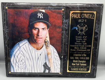 Paul ONeil #21 Yankee Forever Wall Plaque