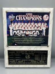 New York Yankees 1999 World Series Champions Wall Plaque