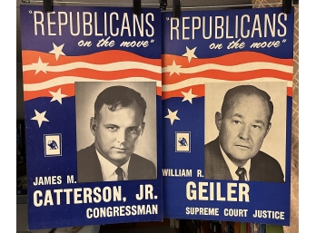Republicans On The Move Catterson/Geiler Campaign Advertising Posters - 2 Total