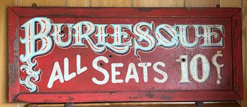 Burlesque Seats 10 Cents Vintage Tin Metal Wooden Framed Sign