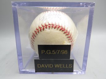David Wells Autographed BaseBall - P.G. 5.17.98 - In Clear Box