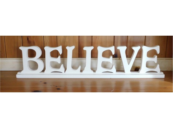 'believe' Wooden Table Plaque