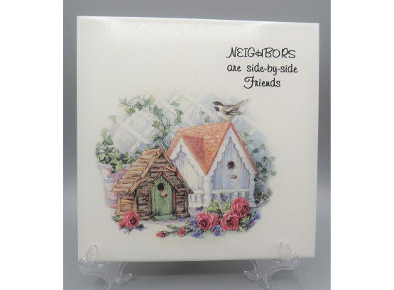 'neighbors Are Side-by-side Friends' Tile Hotplate/decor With Cork Backing