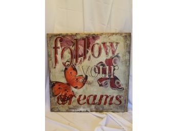 Follow Your Dreams Motivational Painting On Canvas