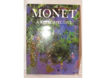Monet A Retrospective 1985 Hardcover Book