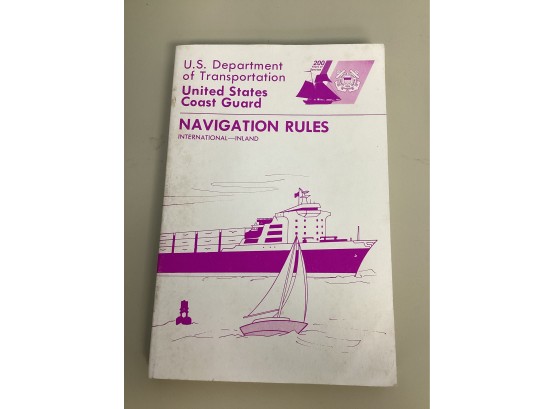 U.S Department Of Transportation United States Coast Guard Navigation Rules 1990 Book