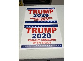 Trump 2020 Presidential Advertising Signs - 2 Total