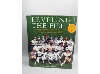 Leveling The Field By G. Scott Thomas Book