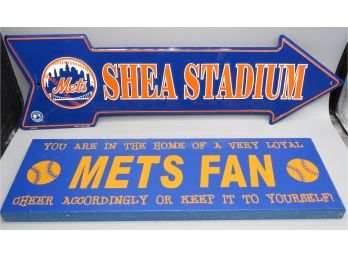 New York Mets Signs: 'Mets Shea Stadium' Metal Arrow & 'Mets Fan' Sign - Lot Of 2