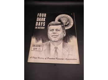 Four Dark Days In History Photo History Of President Kennedy's Assassination Book /1963