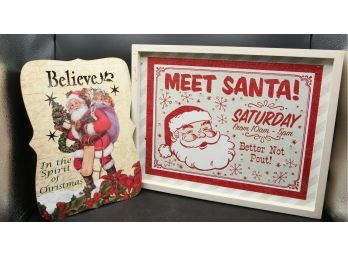 Lot Of 2 Christmas Signs 'Believe' & 'Meet Santa' (014)