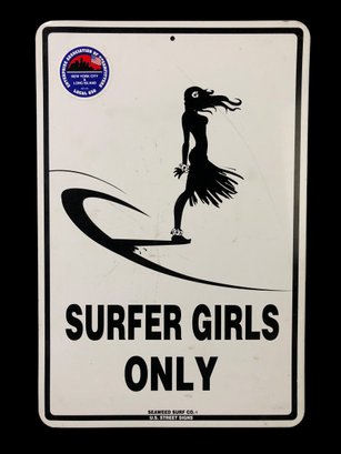 'Surfer Girls Only' Metal Sign By Seaweed Surf Co. - #A1
