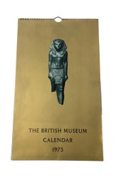 1973 The British Museum Calendar Featuring Images Of Egyptian Artifacts - #S8-3