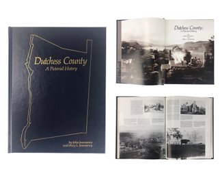 Dutchess County: A Pictorial History (Special Edition Commemorating Tercentennial Year) - #S7-4