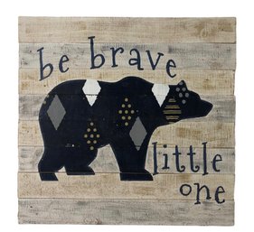 'Be Brave Little One' Wood Slatted Wall Art - #C2