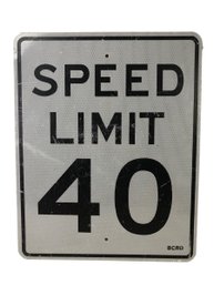 Vintage Speed Limit 40 Reflective Traffic Sign - #SW-10