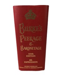 Burke's Peerage And Baronetage 105th Edition, 4th Impression Hardcover Book, Copyright 1980 - #S16-1