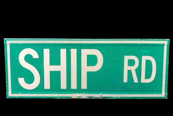 SHIP RD Double-Sided Metal Street Sign - #S17-2