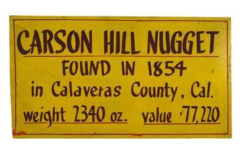 Carson Hill Nugget Hand Painted Wood Sign - #R1