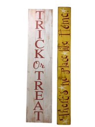 'Trick Or Treat' & 'There's No Place Like Home' Wood Sign - #SR