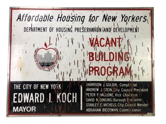 1980s Mayor Edward I. Koch Affordable Housing For New Yorkers Metal Sign By Corecraft - #SW-7