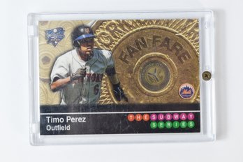 Fan-fare Subway Token From July 25th 1953 Timo Perez MLB Trading Baseball Card