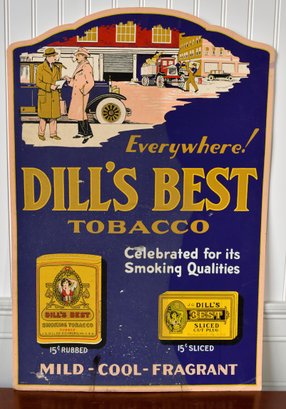 Vintage Dills Best Tobacco Advertising Sign (CTF10)