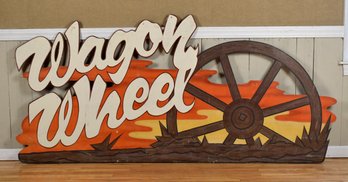 Vintage Wagon Wheel Advertising Sign (CTF30)