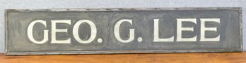 Vintage Painted Tin Sign, Geo. G. Lee (CTF20)