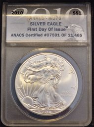 2010 Silver Eagle ANACS MS70 First Day Of Issue - Collectible Coin In Protective Case