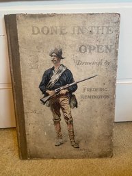 DONE IN THE OPEN: DRAWINGS BY FREDERIC REMINGTON Antique Book