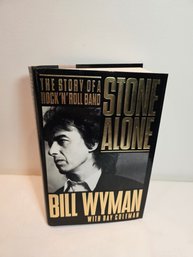 Stone Alone 1st Edition Signed By Bill Wyman